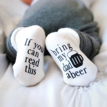 baby socks if you can read this bring my dad a beer. funny gift for new dad