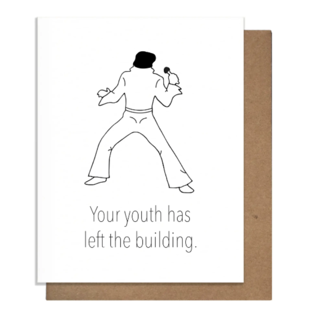 funny birthday card - your youth has left the building